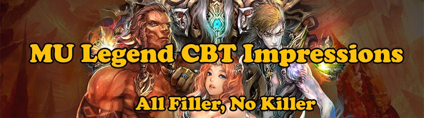 mu-legend-cbt-impressions-all-filler-no-killer