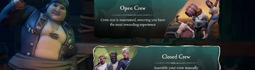 sea of thieves open closed crew